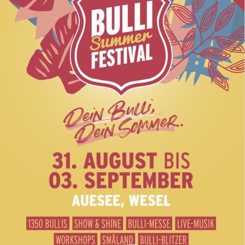 Bulli Summer Festival – Dein Bulli, Dein Sommer.